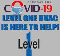 A personal message from Level One on COVID-19 and your HVAC System